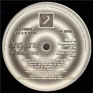 Angelina - Release Me