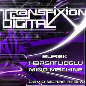 Burak Harsitlioglu - Mind Machine (David McRae Remix)