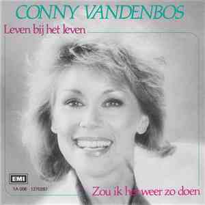 Conny Vandenbos - Leven Bij Het Leven