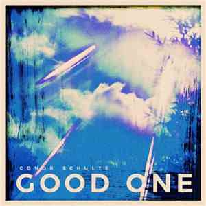 Conor Schulte - Good One