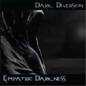 Dark Diversion - Empathic Darkness