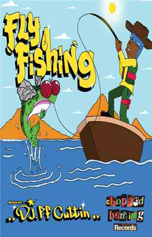 DJ.PF Cuttin - Fly Fishing  III