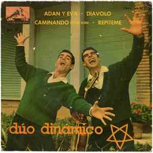 Dúo Dinámico Y Su Conjunto - Adán Y Eva / Diavolo / Caminando / Repíteme