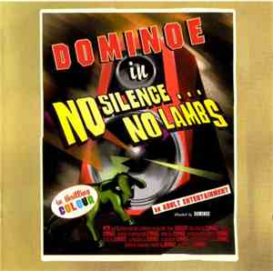 Dominoe - No Silence ... No Lambs