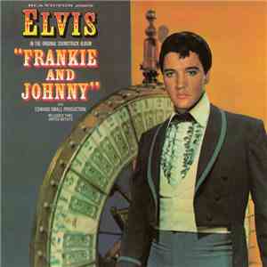 Elvis Presley - Frankie And Johnny