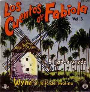 Fabiola Mora Y Aragon - Los Cuentos De Fabiola Vol.3: El Jabón Verde / Wynn ...