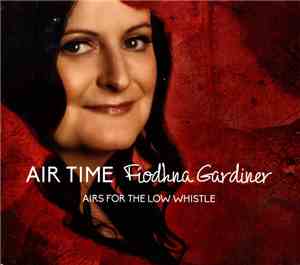 Fiodhna Gardiner - Airs For The Low Whistle