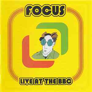 Focus - Live At The BBC