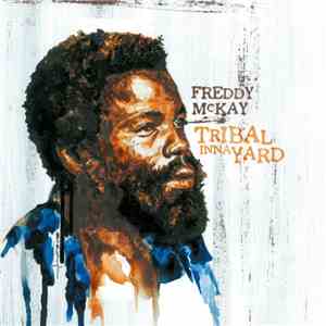 Freddy McKay - Tribal Inna Yard