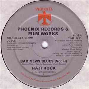 Haji Rock - Bad News Blues