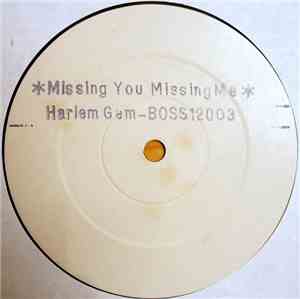 Harlem Gem - Missing You Missing Me / Heaven Is (Lying In Your Arms)