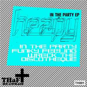 Heapy - In The Party EP