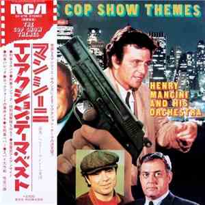 Henry Mancini And His Orchestra - The Cop Show Themes