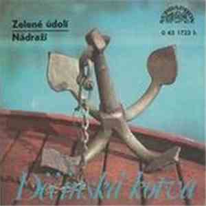Jiří Korn / Milan Drobný - Zelené Údolí / Nádraží