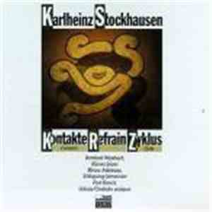 Karlheinz Stockhausen - Kontakte, Refrain, Zyklus