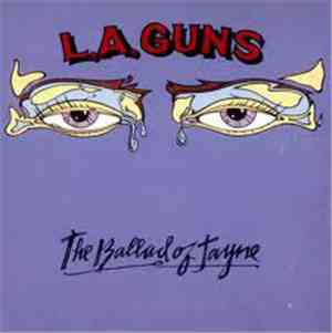 L.A. Guns - The Ballad Of Jayne