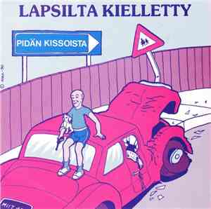 Lapsilta Kielletty - Pidän Kissoista