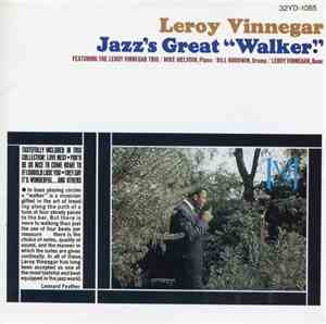 Leroy Vinnegar - Jazz's Great Walker
