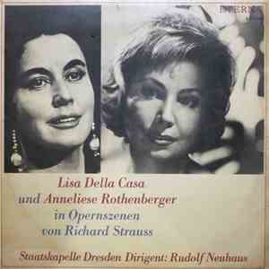 Lisa Della Casa und Anneliese Rothenberger, Staatskapelle Dresden, Rudolf N ...