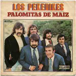 Los Pekenikes - Palomitas De Maiz