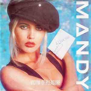 Mandy - Victim Of Pleasure
