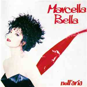 Marcella Bella - Nell'Aria