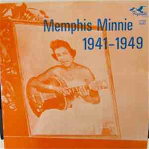 Memphis Minnie - 1941 - 1949