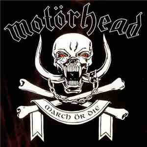 Motörhead - March Or Die