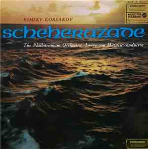 Nikolai Rimsky-Korsakov, Lovro Von Matacic, Philharmonia Orchestra - Schehe ...