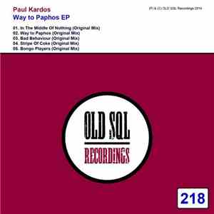 Paul Kardos - Way To Paphos EP