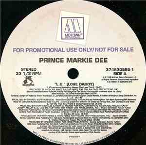 Prince Markie Dee - L.D. (Love Daddy)