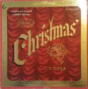 Robert Rheims - Merry Christmas In Carols