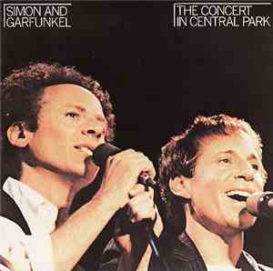 Simon And Garfunkel - The Concert In Central Park