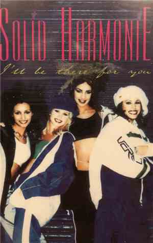 Solid HarmoniE - I’ll Be There For You