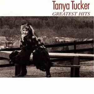 Tanya Tucker - Greatest Hits