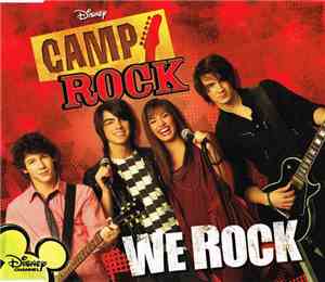 The Cast Of Camp Rock - We Rock