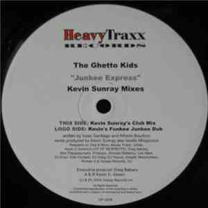 The Ghetto Kids - Junkee Express (Kevin Sunray Mixes)