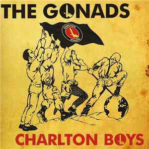 The Gonads - Charlton Boys