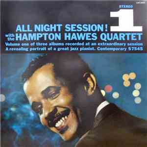 The Hampton Hawes Quartet - All Night Session, Vol. 1