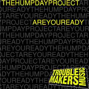 The Hump Day Project - Are You Ready
