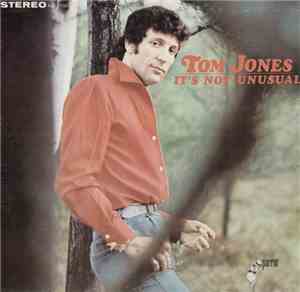 Tom Jones - It's Not Unusual