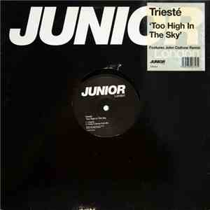 Triesté - Too High In The Sky