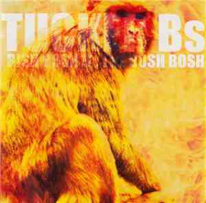 Tucker B's - Bish Bosh II: The Bosh Bosh