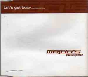 Waldo's People - Let's Get Busy