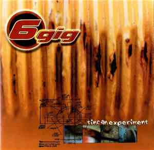 6gig - Tincan Experiment