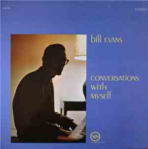 Bill Evans - Conversations With Myself