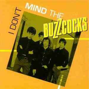 Buzzcocks - I Don't Mind The Buzzcocks