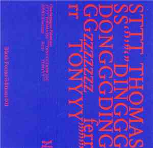 Charlemagne Palestine - STTT THOMASSS 