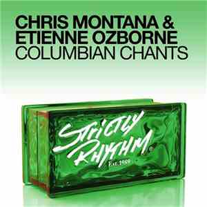 Chris Montana & Etienne Ozborne - Columbian Chants