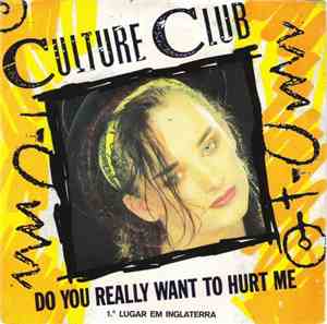 Culture Club - Do You Really Want To Hurt Me